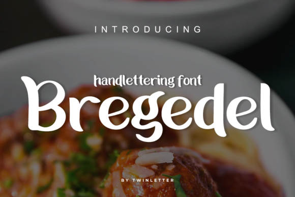 Bregedel: A Bold Handwritten Font for Editorial Design