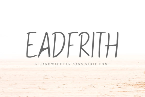 Eadfrith Handwritten Font for Warm, Approachable Branding