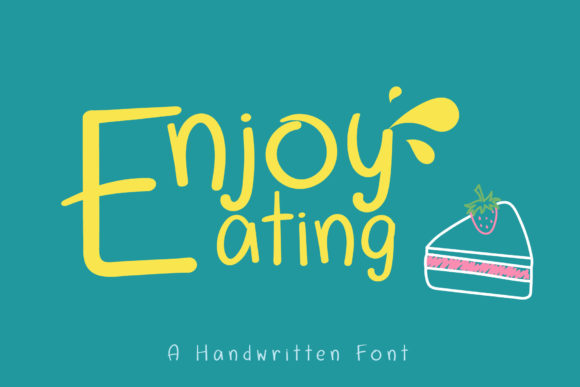 Enjoy Eating: A Playful Handwritten Font for Web Design