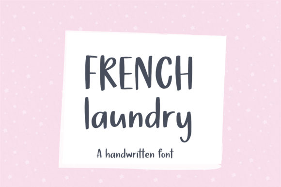 French Laundry: A Script Handwritten Font for Authentic Branding