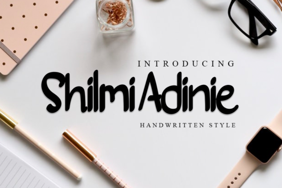 Shilmi Adinie: A Script Handwritten Font for Warm Branding