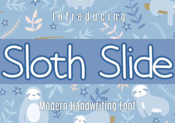 Sloth Slide: A Friendly Script Handwritten Font for Editorial Design