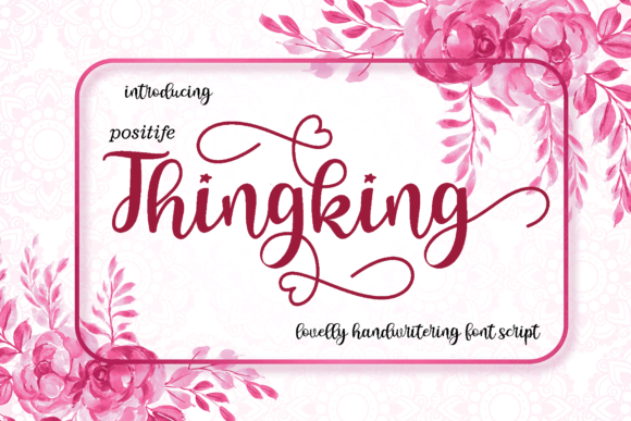 Thingking: A Playful Script Handwritten Font for Makers