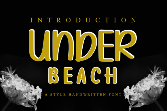 Under Beach: A Script Handwritten Font for Dynamic Branding and Creative Campaigns